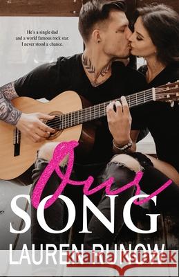 Our Song Lauren Runow 9781691485864