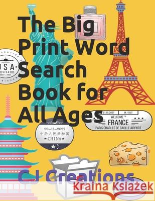 The Big Print Word Search Book for All Ages Cj Creations 9781691595785