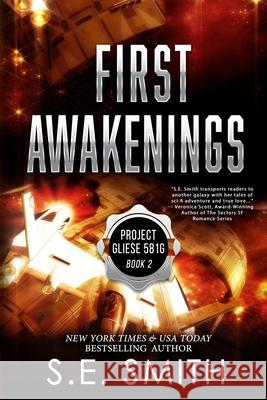 First Awakenings S E Smith 9781691701858 Independently Published