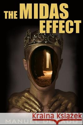 The Midas Effect: A technothriller (English edition) Laura Fitzgerald Manuel Dorado 9781691920303 Independently Published