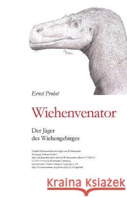 Wiehenvenator: Der Jäger der Wiehengebirges Probst, Ernst 9781692248932 Independently Published
