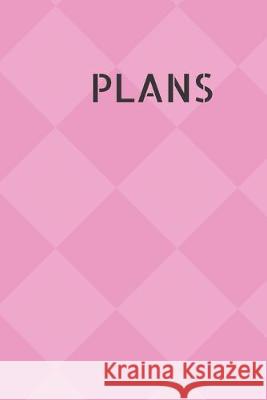 Plans: 90 Pages of 6 X 9 Inch Bound Asymmetric Graph on White Paper Journal Man 9781692346898 Independently Published