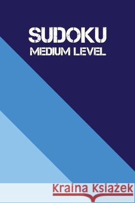 Sudoku Medium Level: 360 Sudoku Puzzle Book 9*9 With Medium, Hard puzzle for adult (with Answer) Rs Sudoku Puzzle 9781692447991 Independently Published