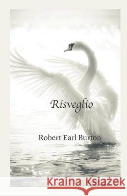 Risveglio Dianne Crosby Stefania Maggini Robert Burton 9781692925710 Independently Published