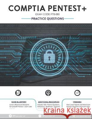 CompTIA PenTest+ Practice Questions: (pto-001) Ip Specialist 9781692945978 Independently Published