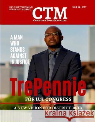 Christian Times Magazine Issue 34 - September: The Voice of Truth Ctm Media 9781693011979 Independently Published