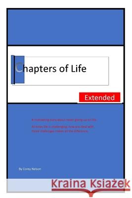 Chapters Of Life-Extended Corey Nelson 9781693227592