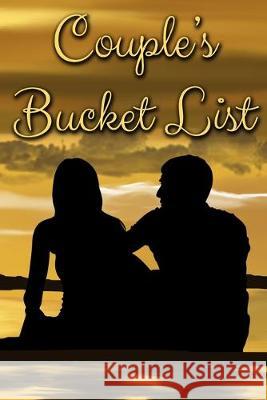 Couple's Bucket List Books Are Better 9781693403859 Independently Published