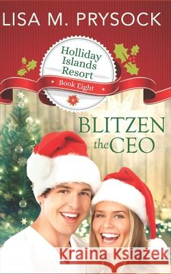 Blitzen the CEO Lisa Prysock 9781693618741