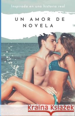 Un Amor de Novela Pa Bar 9781693852060 Independently Published