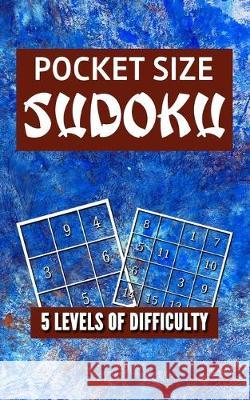 Pocket Size Sudoku Allister Penn 9781693923630