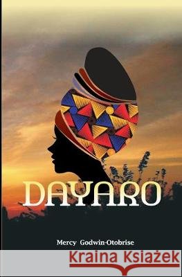 Dayaro Mercy Godwin Otobrise 9781694017437
