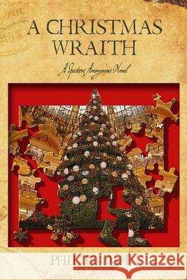 A Christmas Wraith Phil Budahn 9781694053268