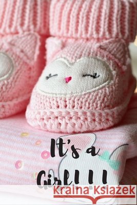 It's a Girl! Krishna Ruffin 9781694155504