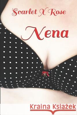 Nena Scarlet X. Rose 9781694208293