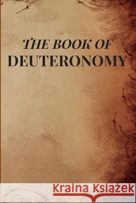 The Book Of Deuteronomy Joe Mandera 9781694363534 Independently Published