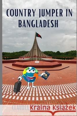 Country Jumper in Bangladesh Claudia Dobson-Largie 9781694517906