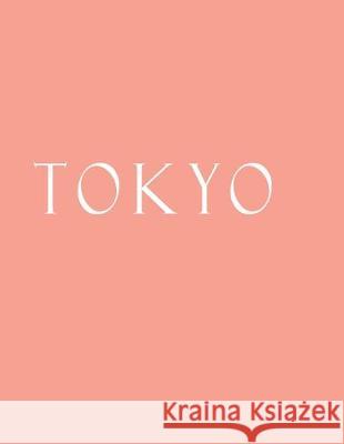 Tokyo: Decorative Book to Stack Together on Coffee Tables, Bookshelves and Interior Design - Add Bookish Charm Decor to Your Bookish Charm Decor 9781694548351 Independently Published