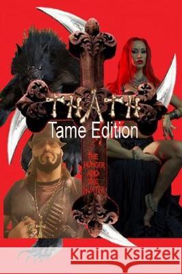 Thath: Tame Edition Richard Myles Meers 9781694599599