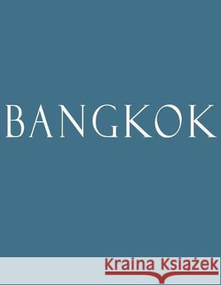 Bangkok: Decorative Book to Stack Together on Coffee Tables, Bookshelves and Interior Design - Add Bookish Charm Decor to Your Bookish Charm Decor 9781694676382 Independently Published
