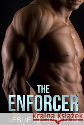 The Enforcer Leslie Georgeson 9781695671683