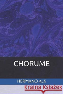 Chorume Hermano Alk 9781695698857 Independently Published