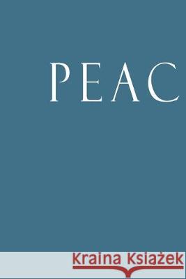 Peace: Decorative Book to Stack Together on Coffee Tables, Bookshelves and Interior Design - Add Bookish Charm Decor to Your Decor, Bookish Charm 9781695740365 Independently Published