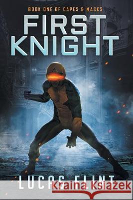 First Knight Lucas Flint 9781696196451