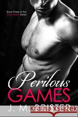 Perilous Games J M Brister   9781696936507 Independently Published