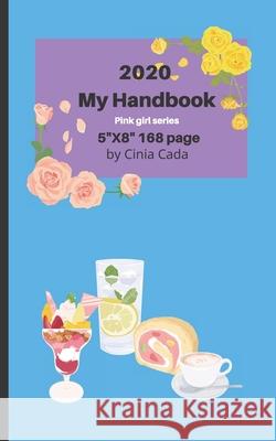 2020 My Handbook Nini N Cinia Cada 9781697086379 Independently Published