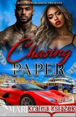 Chasing Paper: Part 1 Marlin Ousley 9781697200867