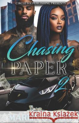 Chasing Paper: Part 2 Marlin Ousley 9781697222371