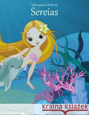 Livro para Colorir de Sereias Nick Snels 9781697565317 Independently Published