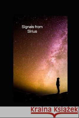 Signals from Sirius Natalia Corres 9781697657845 Independently Published