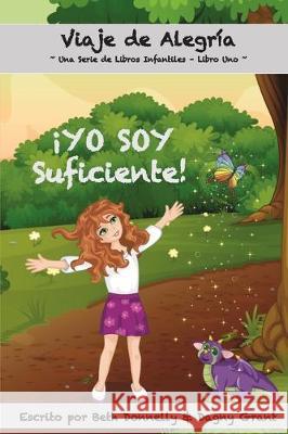¡YO SOY Suficiente! Donnelly, Beth 9781698178745 Independently Published
