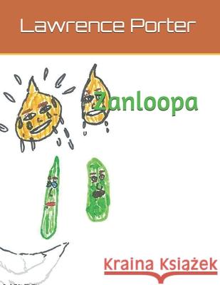 Zanloopa Lawrence Porter 9781698195131