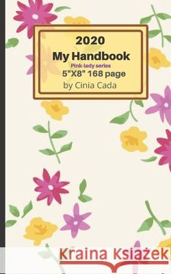 2020 My Handbook Nini N Cinia Cada 9781698249261 Independently Published