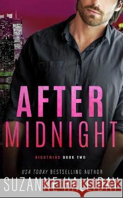 After Midnight Suzanne Halliday 9781698343921 Independently Published