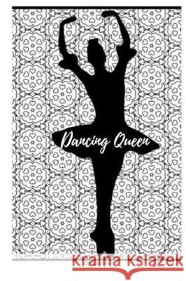 Dancing Queen Claudia Mier 9781698393353