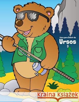 Livro para Colorir de Ursos 3 Nick Snels 9781698472935 Independently Published