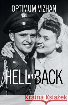 Hell and Back Optimum Vizhan 9781698702797 Trafford Publishing