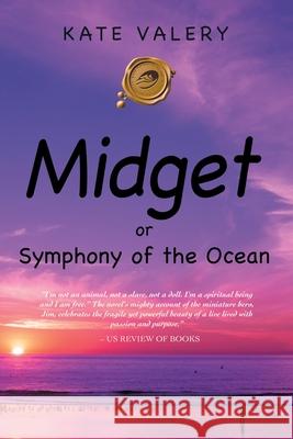 Midget: Or Symphony of the Ocean Kate Valery 9781698704166