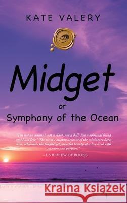 Midget: Or Symphony of the Ocean Kate Valery 9781698704180