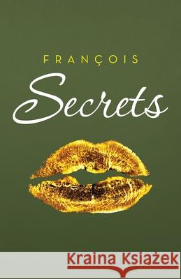 Secrets François 9781698706573