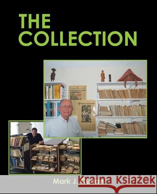 The Collection Mark J Curran 9781698709147 Trafford Publishing