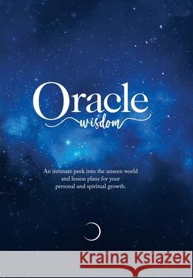 Oracle Wisdom Kelly Oswald, Akiva Maas, Anita Pettersen 9781698710891