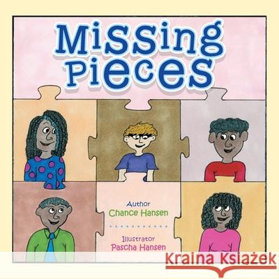 Missing Pieces Pascha Hansen Chance Hansen 9781698716640