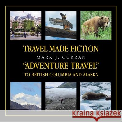 Travel Made Fiction 