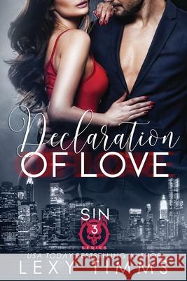 Declaration of Love Book Cover B Lexy Timms 9781698820125 Independently Published