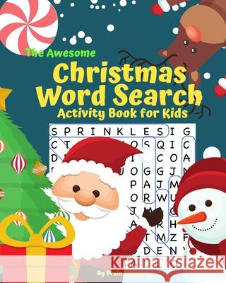 The Awesome Christmas Word Search Activity Book for Kids Brain Burpees 9781699268421